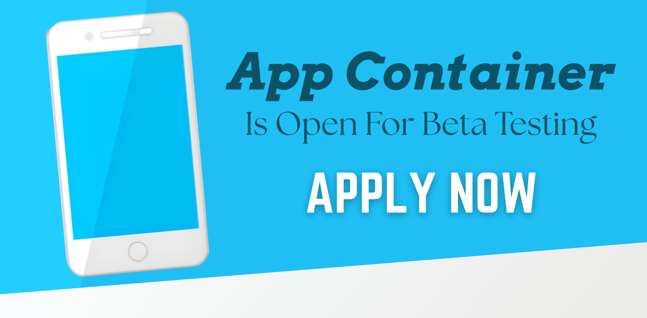 App Container Opens for Beta Testing. Apply Now!
